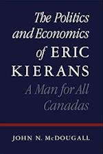 The Politics and Economics of Eric Kierans