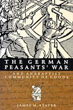 The German Peasants' War and Anabaptist Community of Goods