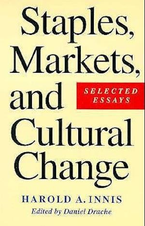 Staples, Markets, and Cultural Change