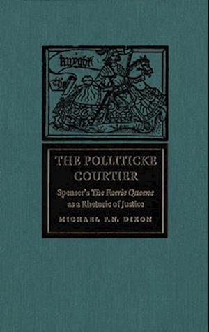 The Polliticke Courtier