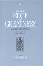 On the Edge of Greatness: Volume III, 1952-1957