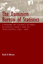 The Dominion Bureau of Statistics