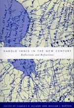 Harold Innis in the New Century