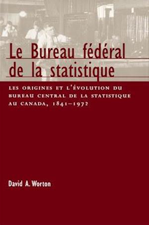 Le Bureau fédéral de la statistique