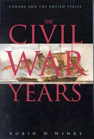 The Civil War Years