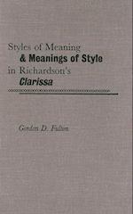 Styles of Meaning and Meanings of Style in Richardson's Clarissa