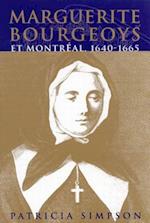 Marguerite Bourgeoys et Montréal