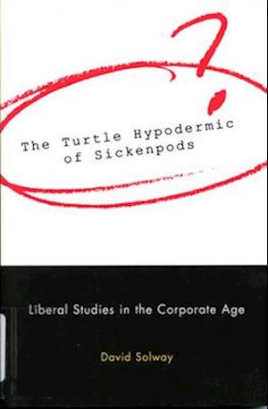 The Turtle Hypodermic of Sickenpods