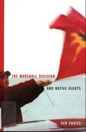 The Marshall Decision and Native Rights