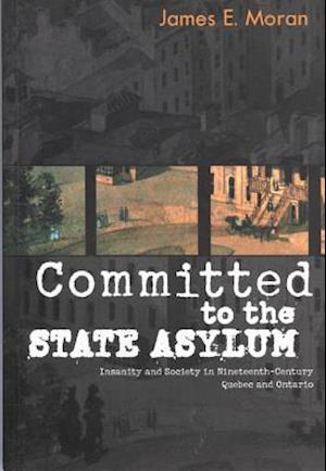 Committed to the State Asylum