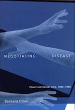 Negotiating Disease