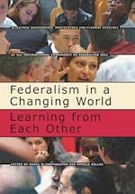 Federalism in a Changing World
