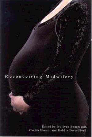 Reconceiving Midwifery