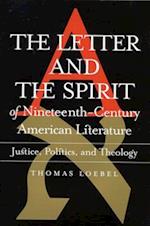 The Letter and the Spirit of Nineteenth-Century American Literature