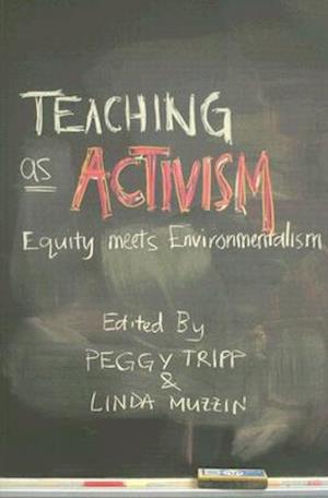 Teaching as Activism