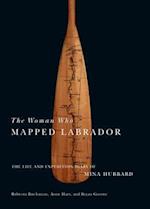 The Woman Who Mapped Labrador