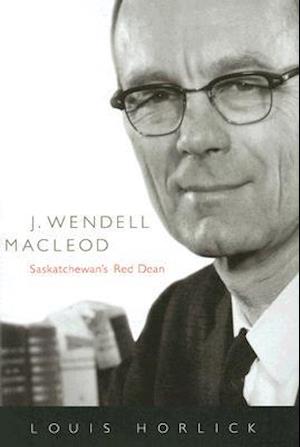 J. Wendell MacLeod