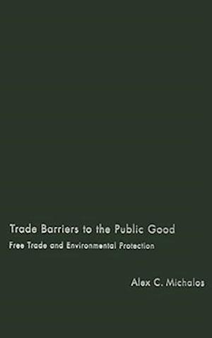 Trade Barriers to the Public Good