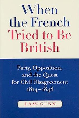 When the French Tried to be British