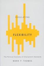 Regulating Flexibility