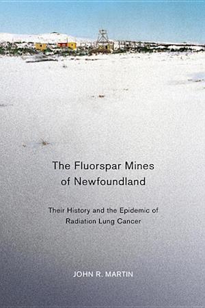 The Fluorspar Mines of Newfoundland