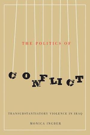 The Politics of Conflict