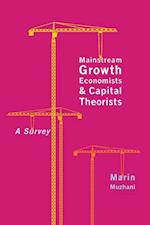 Mainstream Growth Economists and Capital Theorists