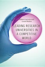 Leading Research Universities in a Competitive World