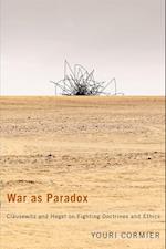 War as Paradox