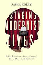 Staging Modernist Lives