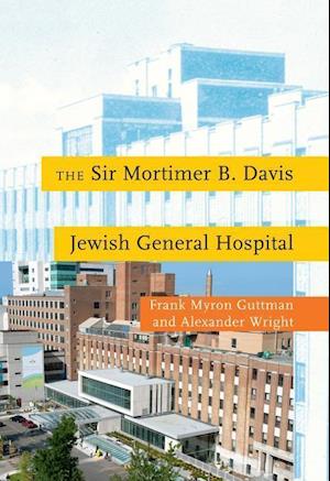 The Sir Mortimer B. Davis Jewish General Hospital