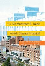 The Sir Mortimer B. Davis Jewish General Hospital