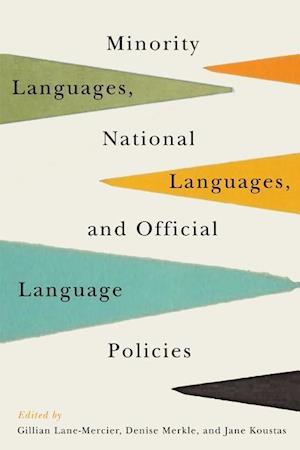 Minority Languages, National Languages, and Official Language Policies