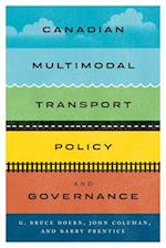 Canadian Multimodal Transport Policy and Governance