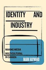 Identity and Industry