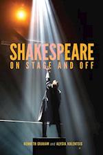 Shakespeare On Stage and Off