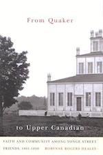 From Quaker to Upper Canadian