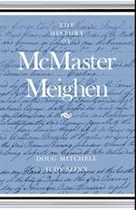 McMaster Meighan History