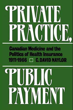 Private Practice, Public Payment