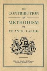 Contribution of Methodism to Atlantic Canada