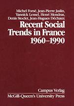 Recent Social Trends in France, 1960-1990