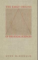 Early Origins of the Social Sciences