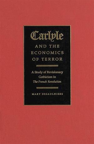 Carlyle and the Economics of Terror