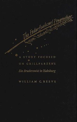 Federfuchser/Penpusher from Lessing to Grillparzer