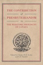 Contribution of Presbyterianism to the Maritime Provinces of Canada