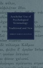 Aeschylus' Use of Psychological Terminology