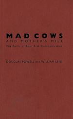 Mad Cows and Mother's Milk