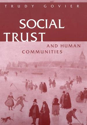 Social Trust and Human Communities