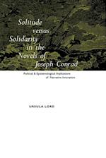 Solitude Versus Solidarity in the Novels of Joseph Conrad