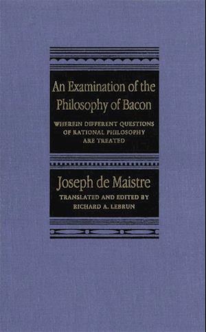 Examination of the Philosophy of Bacon